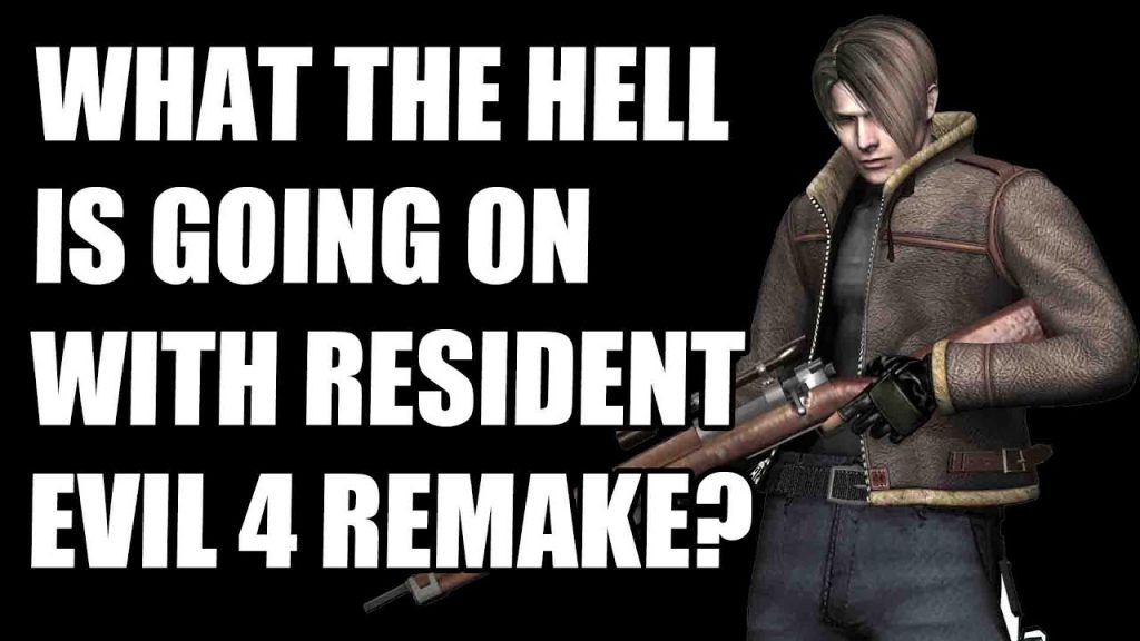 What The Hell Is Going On With Resident Evil 4 Remake?