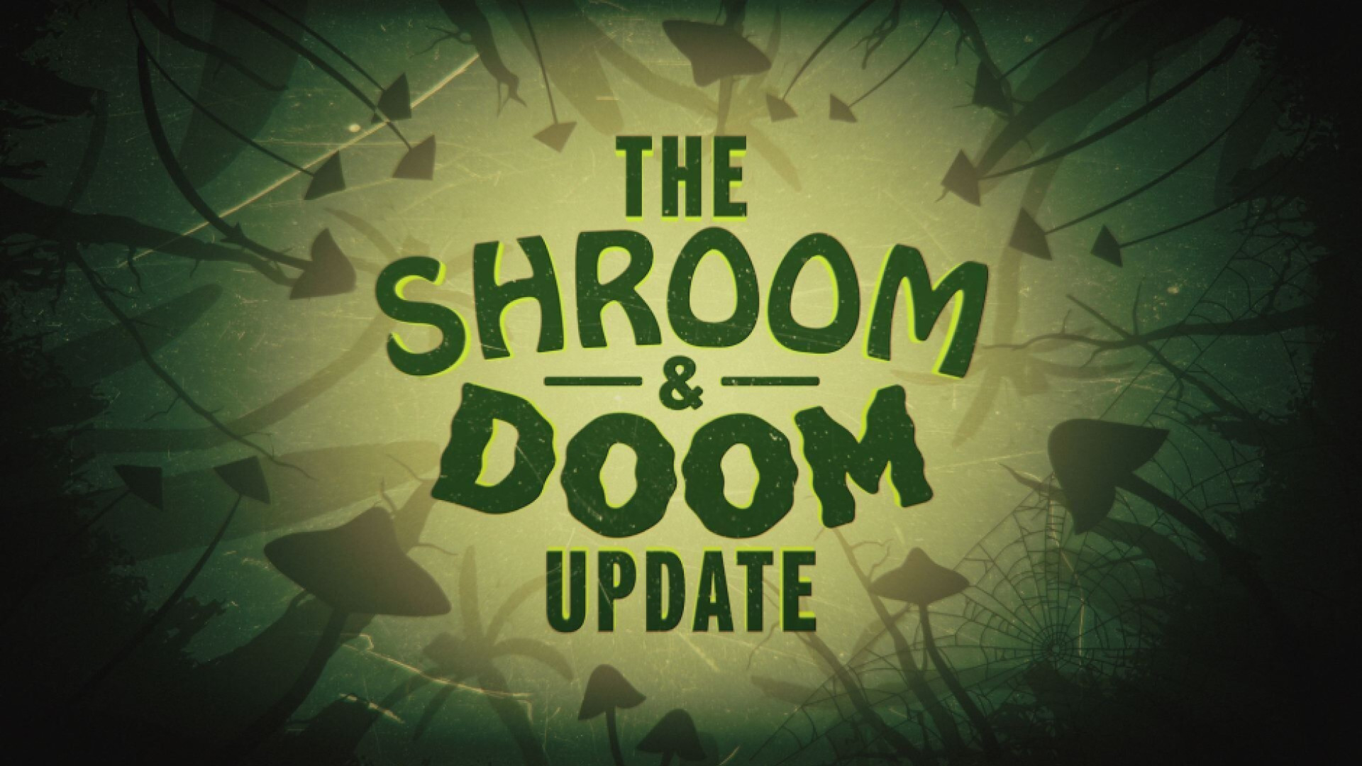 Grounded: Shroom and Doom - June 30