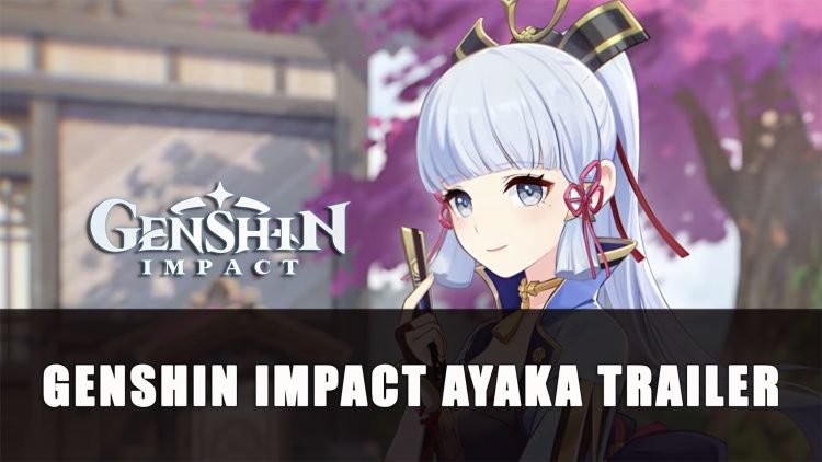 Genshin Impact Gets New Character Trailer for Kamisato Ayaka