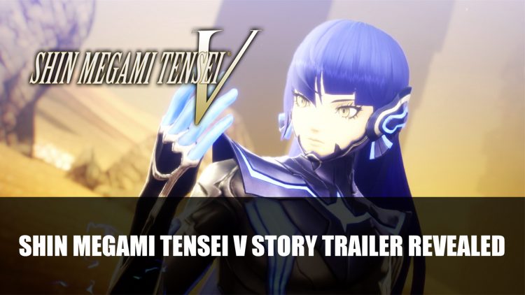 Shin Megami Tensei V Story Trailer Revealed