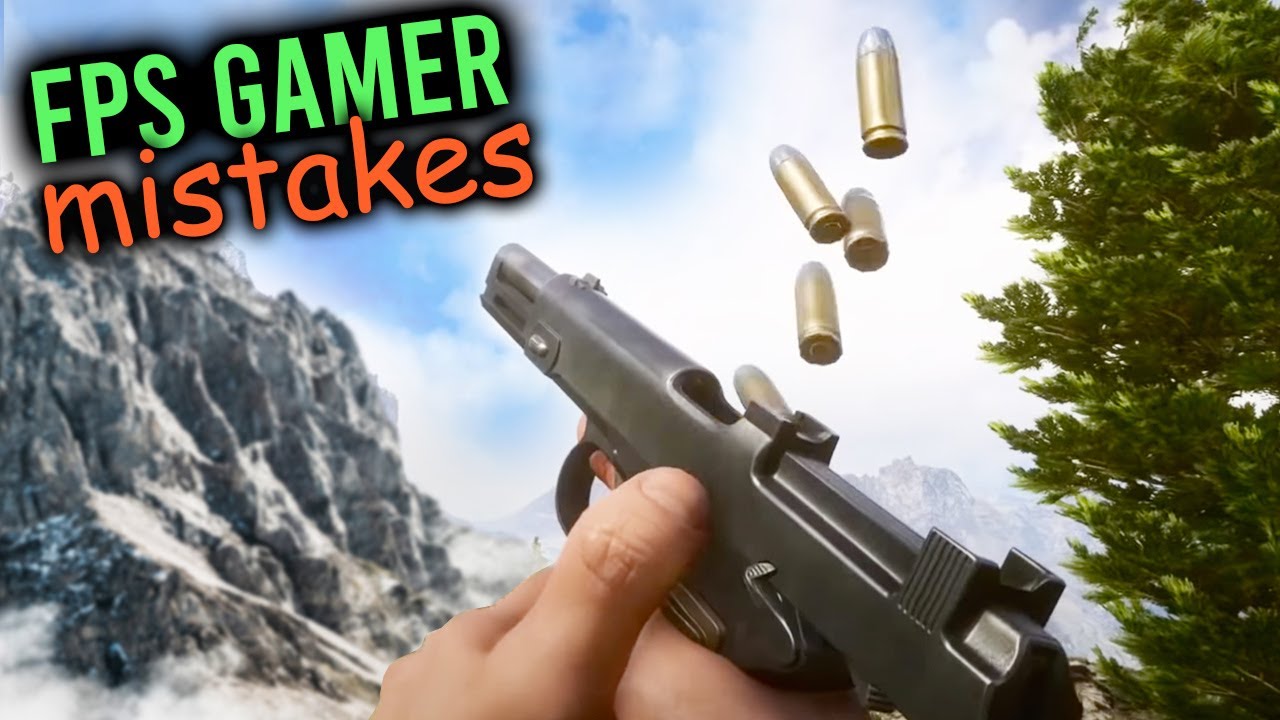 10 MISTAKES Every FPS Gamer Makes