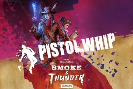 Pistol Whip’s Smoke and Thunder Cinematic Campaign Coming August 12
