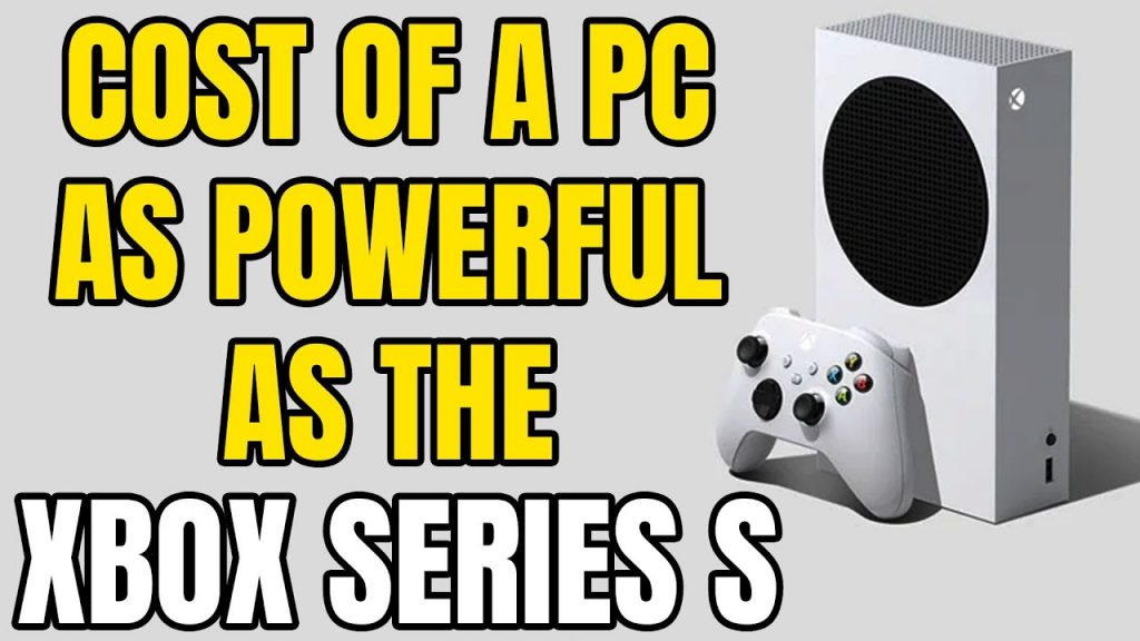 How Much Would It Cost To Build A PC As Powerful As The Xbox Series S? (2023 Edition)