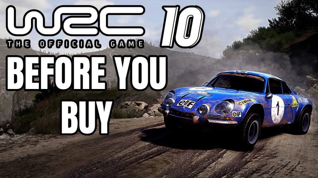 WRC 10 - 14 Things You Need to Know Before You Buy
